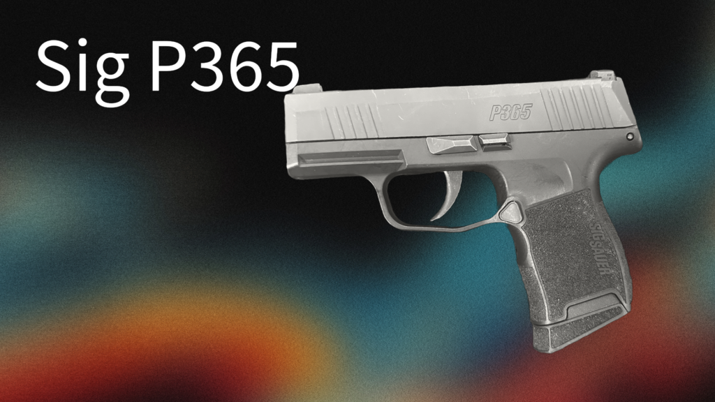 SIG Sauer P365 Micro-Compact