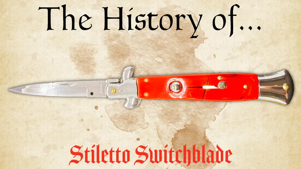 Italian stiletto switchblade history Main